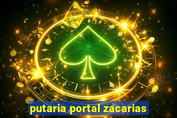 putaria portal zacarias